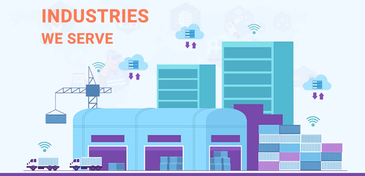 Industries We Serve
